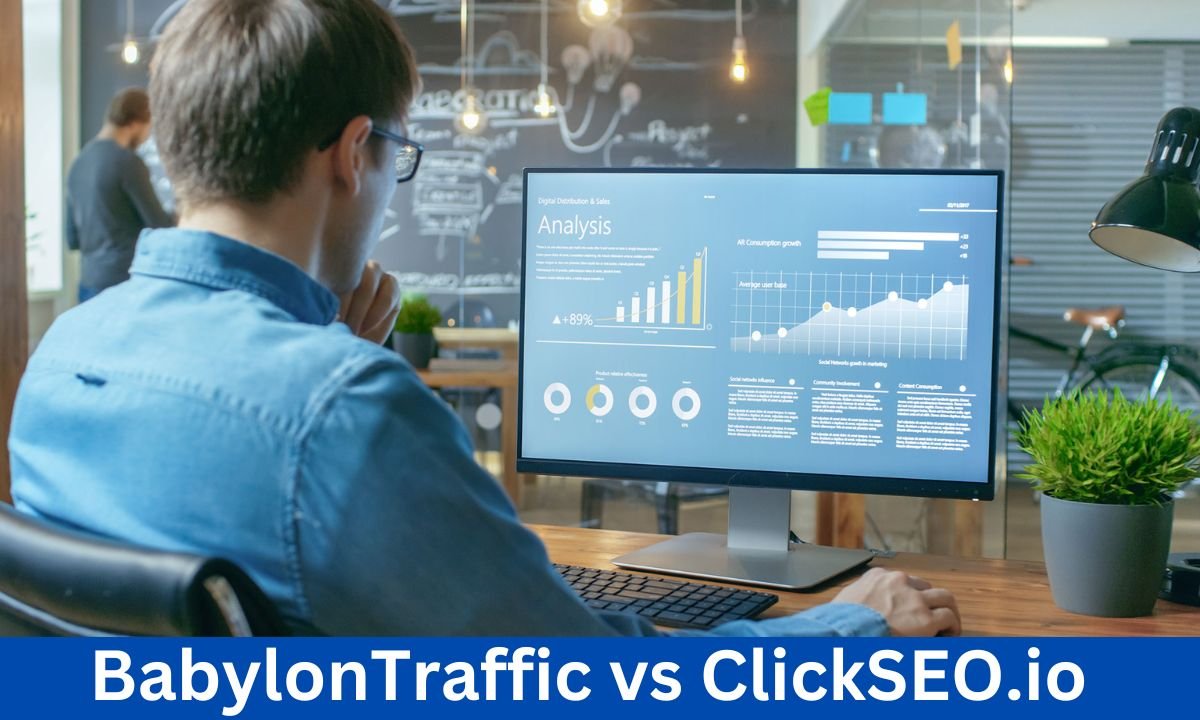 BabylonTraffic vs ClickSEO.io