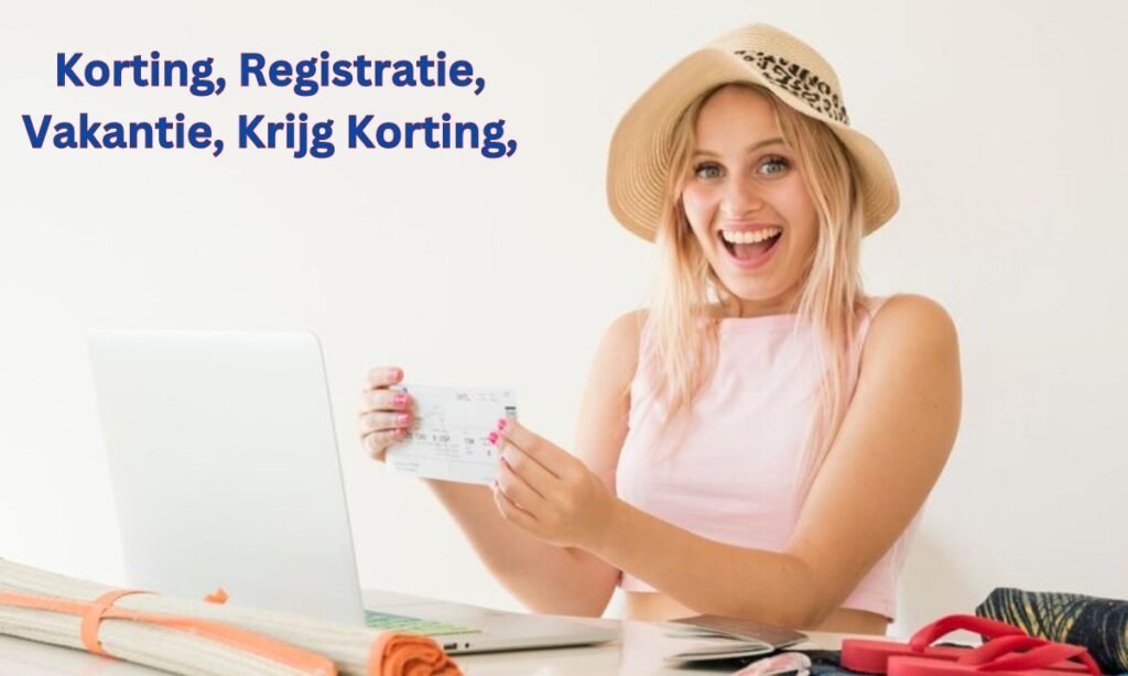 Korting, Registratie, Vakantie, Krijg Korting,